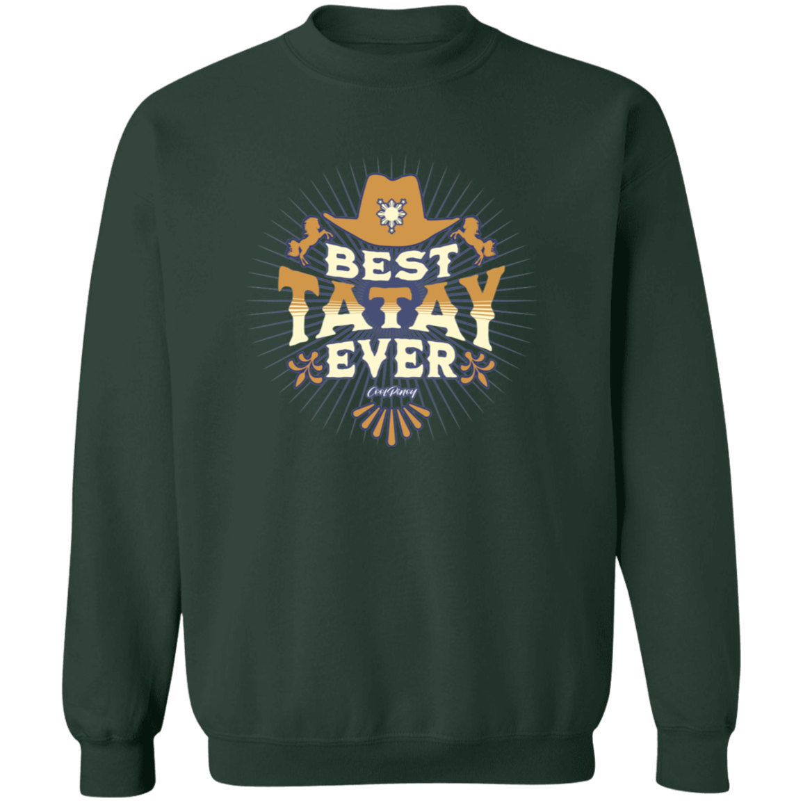 Best Tatay Ever Unisex Crewneck Pullover Sweatshirt