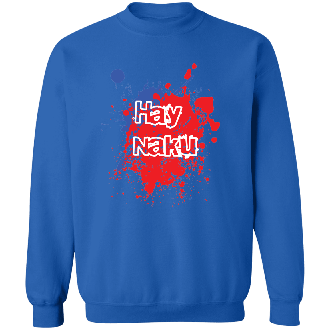 Hay Naku Splatter Unisex Crewneck Pullover Sweatshirt