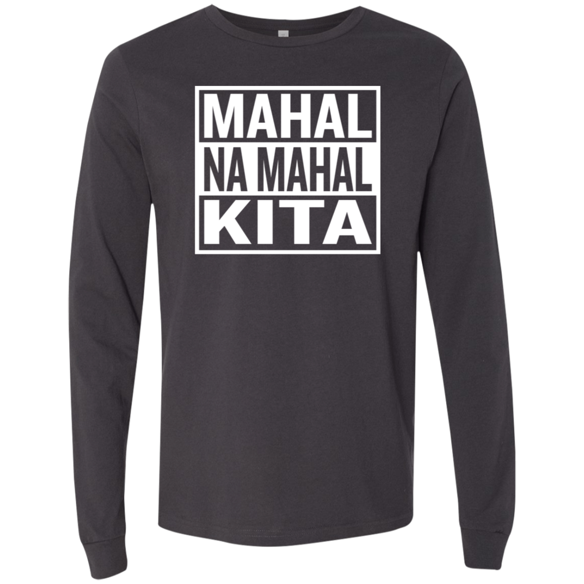 Mahal Na Mahal KIta Unisex Jersey Long Sleeve T-Shirt