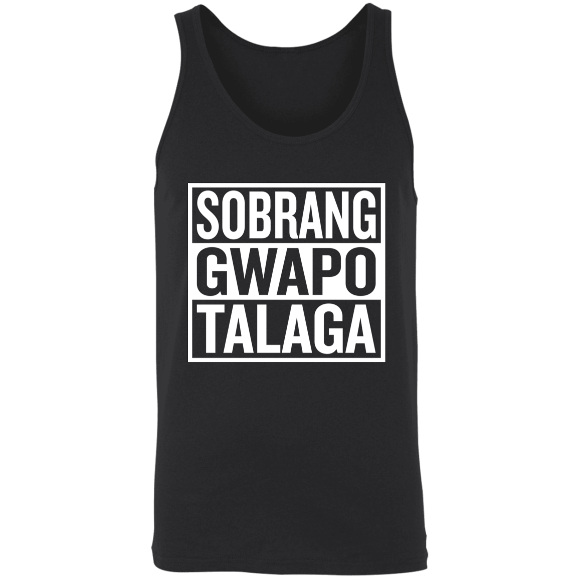 Sobrang Gwapo Talaga Unisex Cotton Tank Top