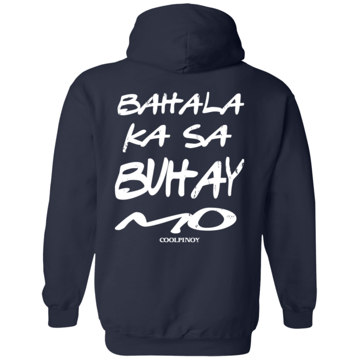 Bahala Ka Sa Buhay Mo Friends Unisex Pullover Hoodie