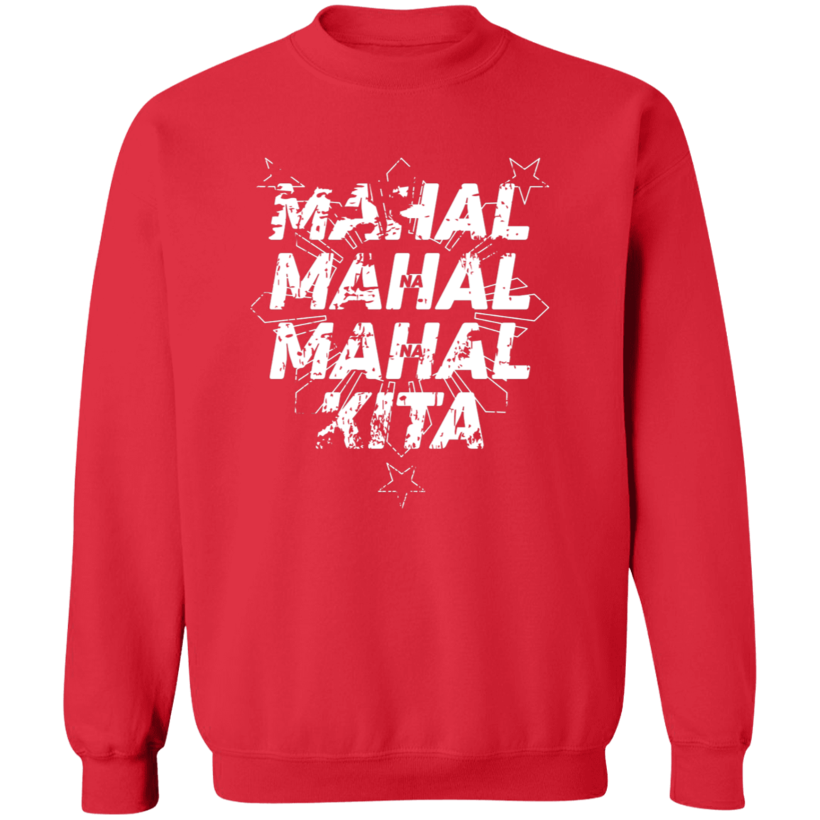 Mahal Na Mahal Na Mahal Kita Unisex Crewneck Pullover Sweatshirt