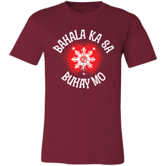 Bahala Ka Sa Buhay Mo Star Unisex Jersey T-Shirt