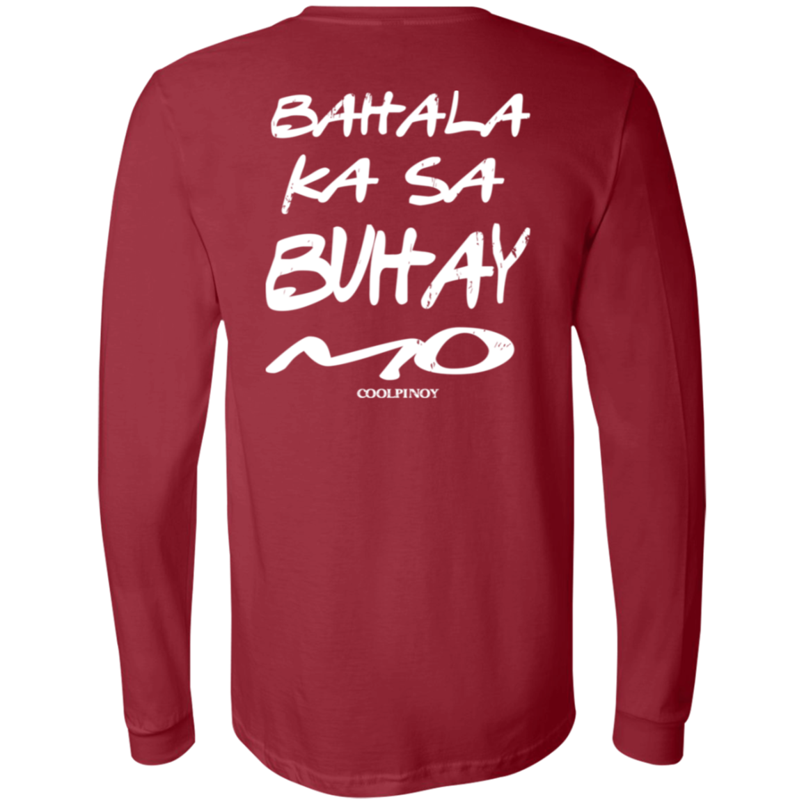 Bahala Ka Sa Buhay Mo Friends Unisex Jersey Long Sleeve T-Shirt