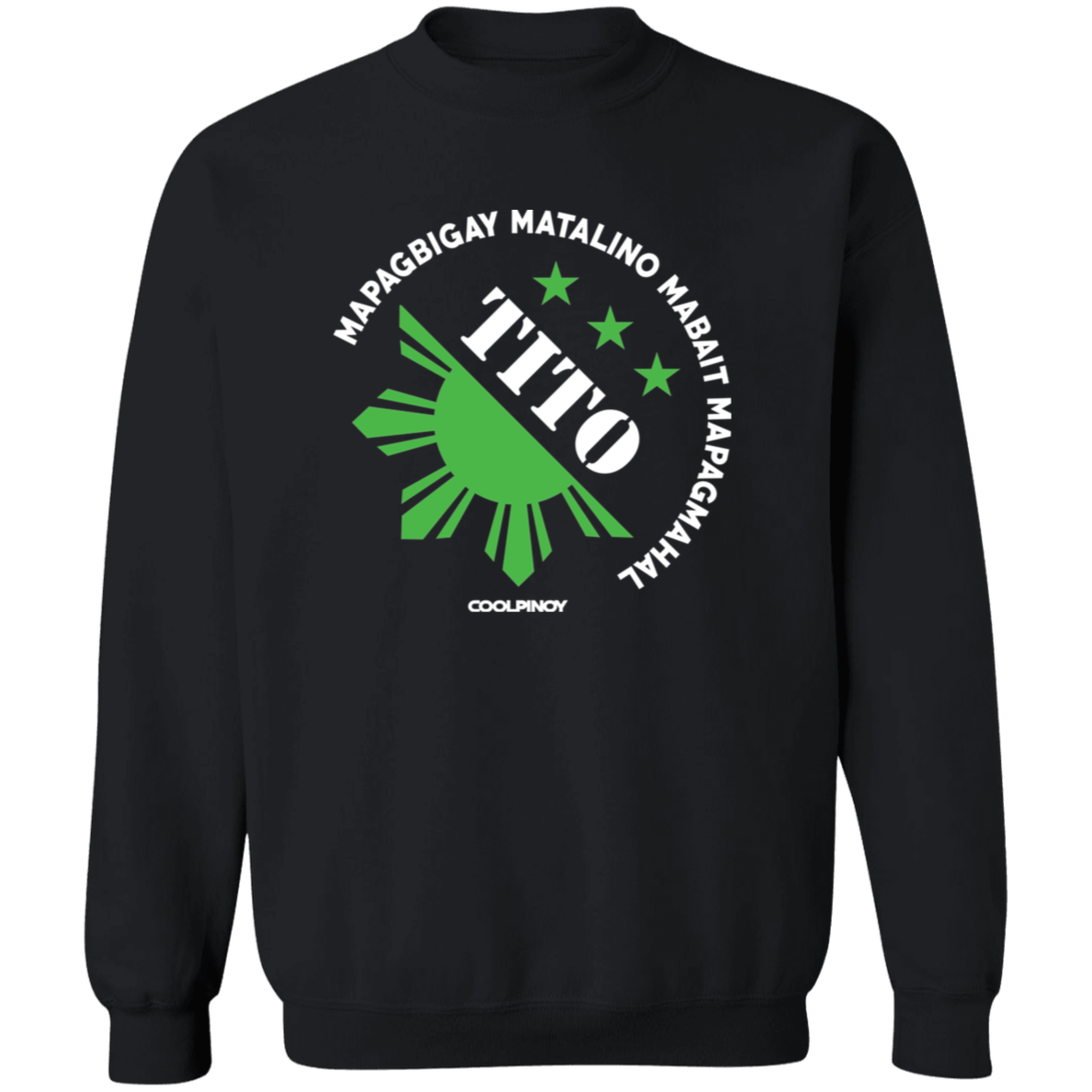 Matalino Mapagmahal Tito Unisex Crewneck Pullover Sweatshirt