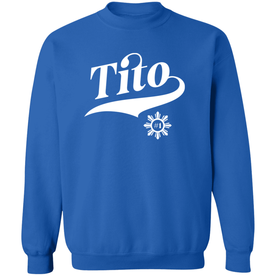Number One Tito Unisex Crewneck Pullover Sweatshirt