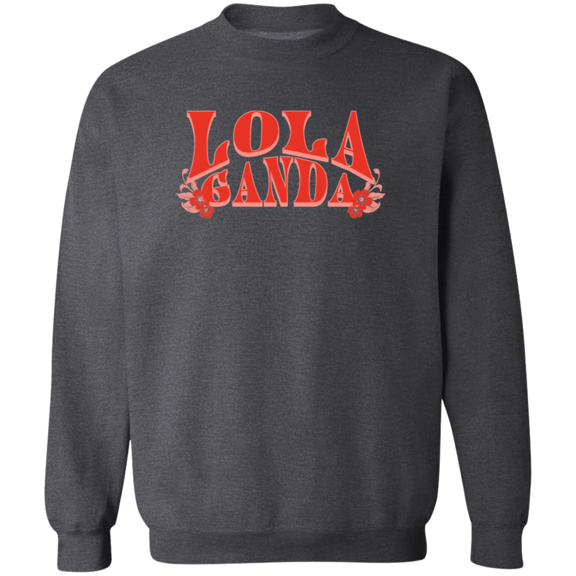 Lola Ganda Unisex Crewneck Pullover Sweatshirt