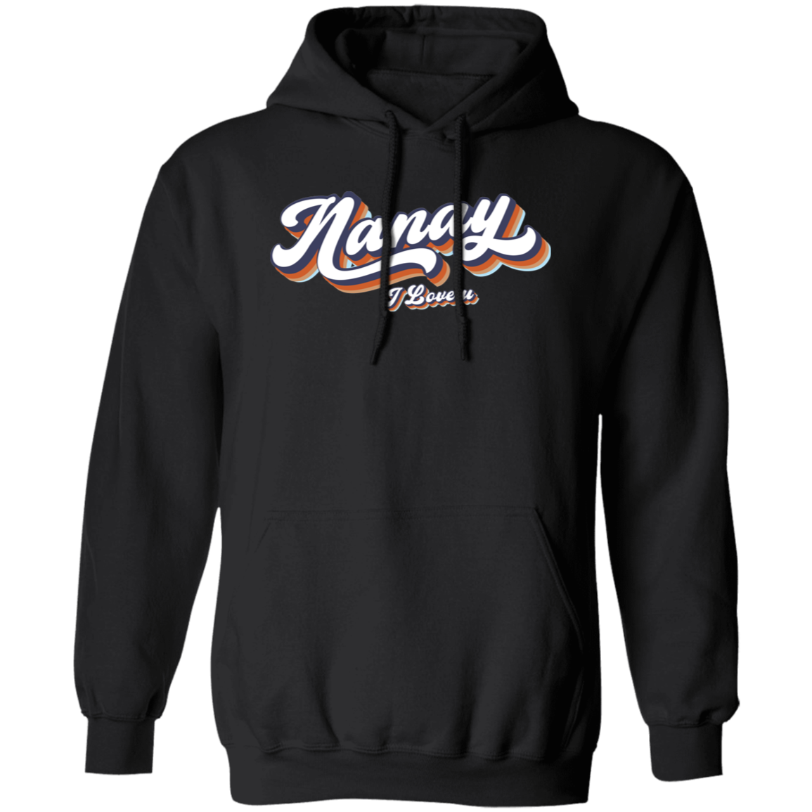 Nanay I Love U Unisex Pullover Hoodie