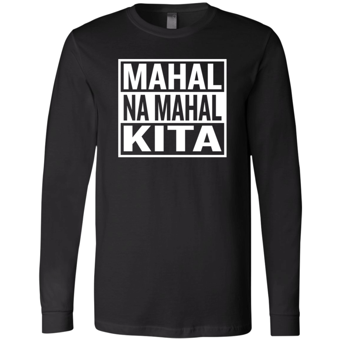 Mahal Na Mahal KIta Unisex Jersey Long Sleeve T-Shirt