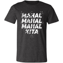 Mahal Na Mahal Na Mahal Kita Unisex Jersey T-Shirt