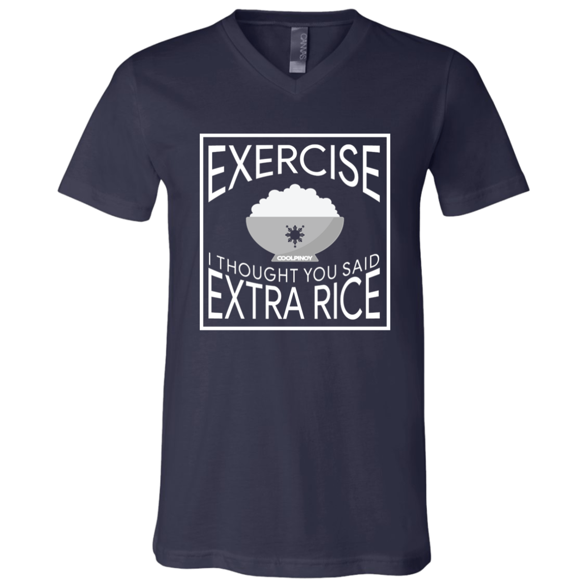 Exercise I Thought You Said Extra Rice Unisex Jersey V-Neck T-Shirt