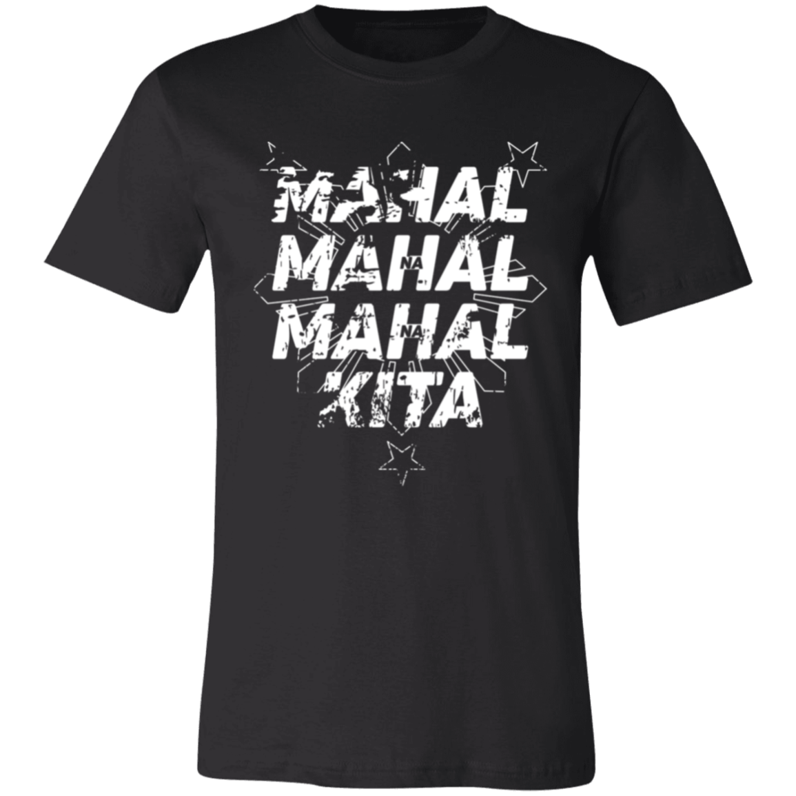 Mahal Na Mahal Na Mahal Kita Unisex Jersey T-Shirt