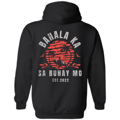 Bahala Ka Sa Buhay Mo Unisex Pullover Hoodie