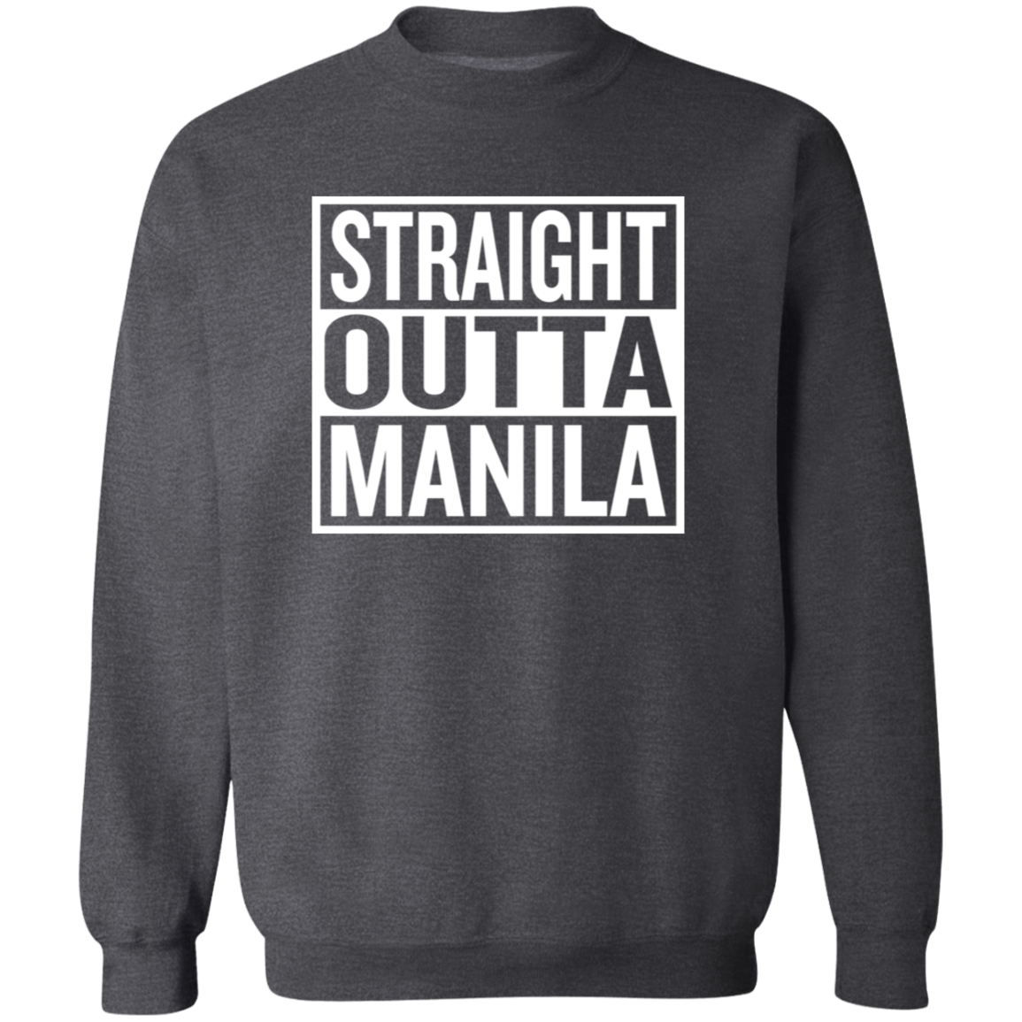 Straight Outta Manila Unisex Crewneck Pullover Sweatshirt