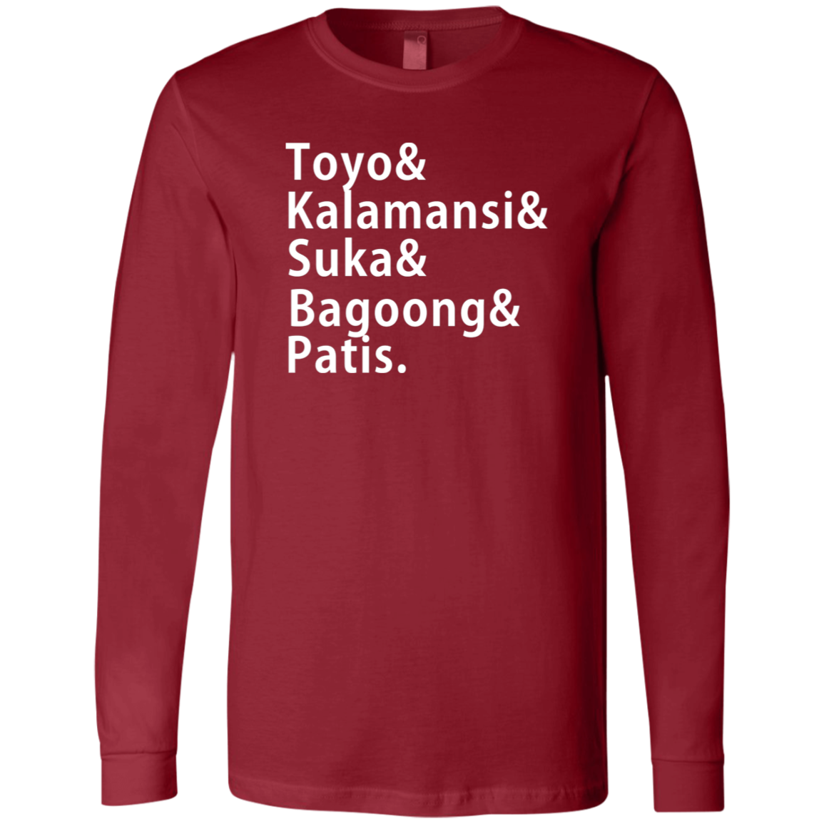 Toyo Kalamansi Suka Bagoong Patis Mens Jersey Long Sleeve T-Shirt