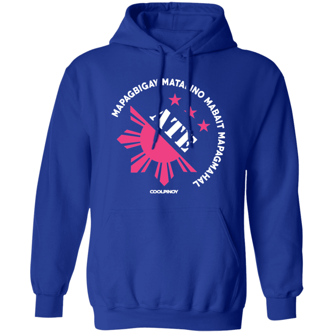 Matalino Mapagmahal Ate Unisex Pullover Hoodie