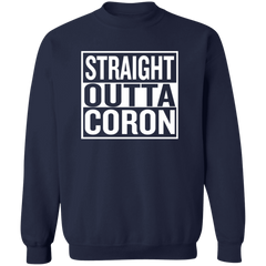 Straight Outta Coron Unisex Crewneck Pullover Sweatshirt