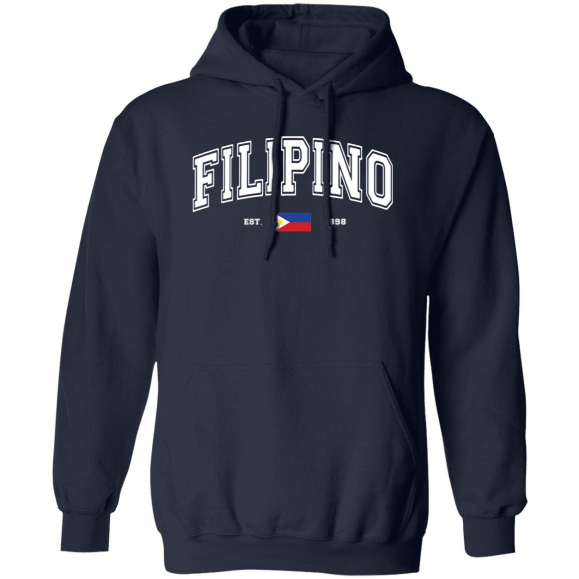 Filipino Est 1898 Unisex Pullover Hoodie