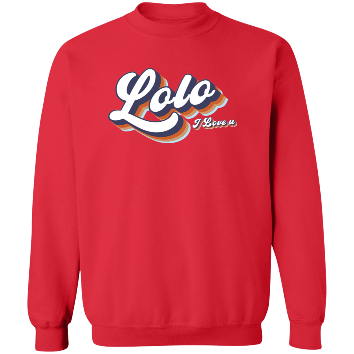 Lolo I Love U Unisex Crewneck Pullover Sweatshirt