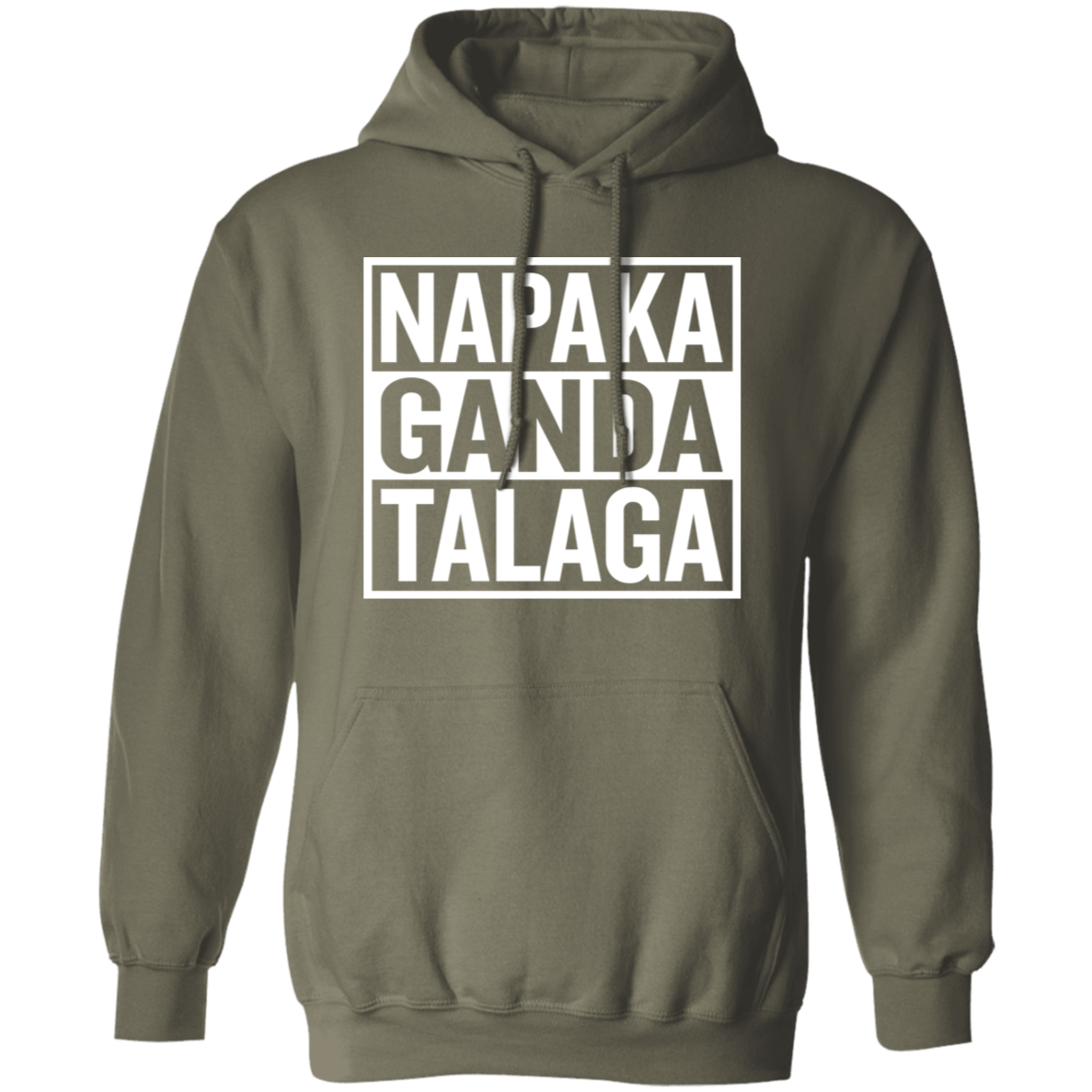 Napaka Ganda Talaga Unisex Pullover Hoodie