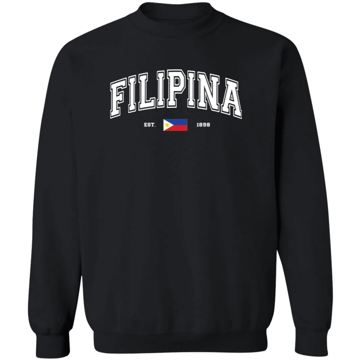 Filipina Est 1898 Unisex Crewneck Pullover Sweatshirt