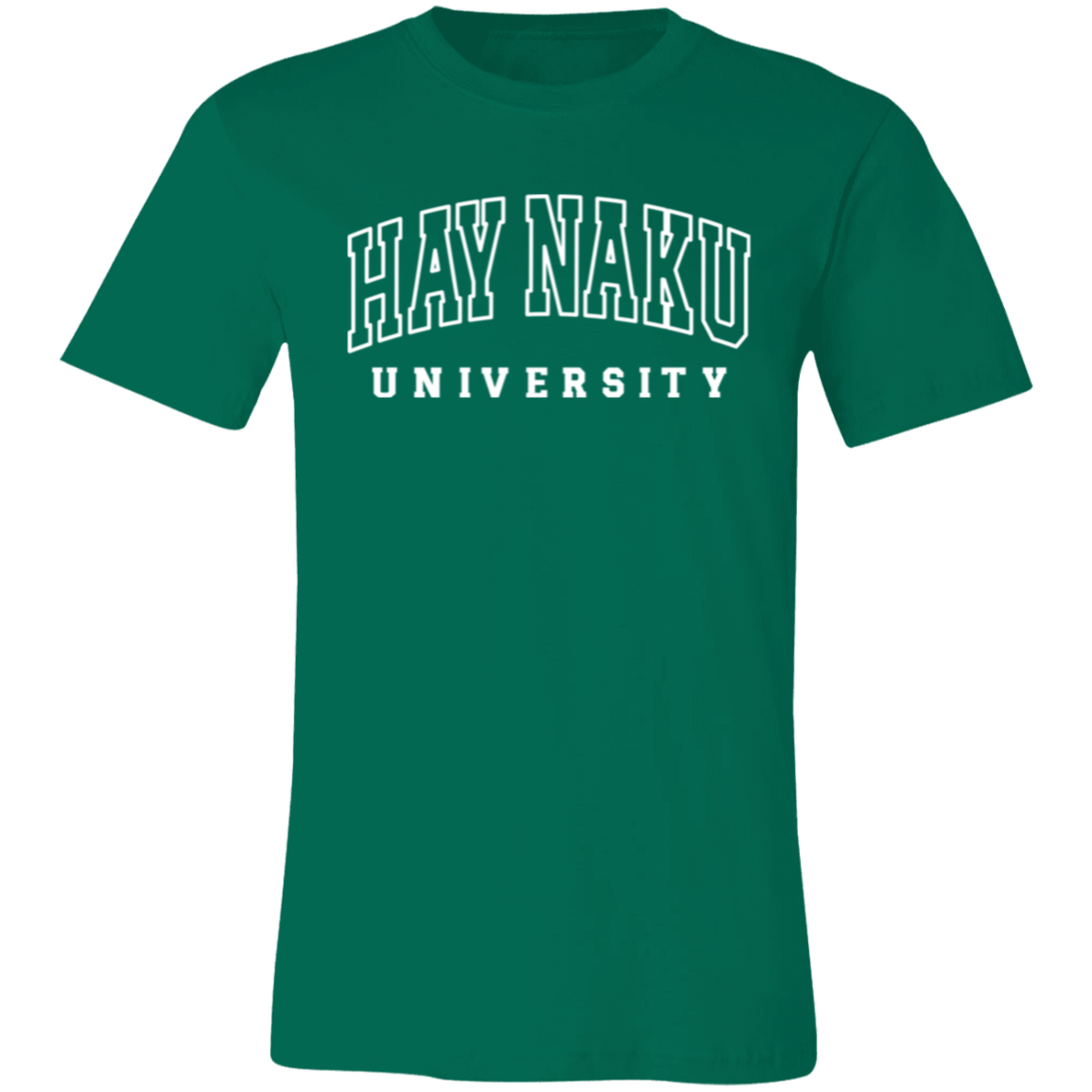 Hay Naku University Law Unisex Jersey T-Shirt