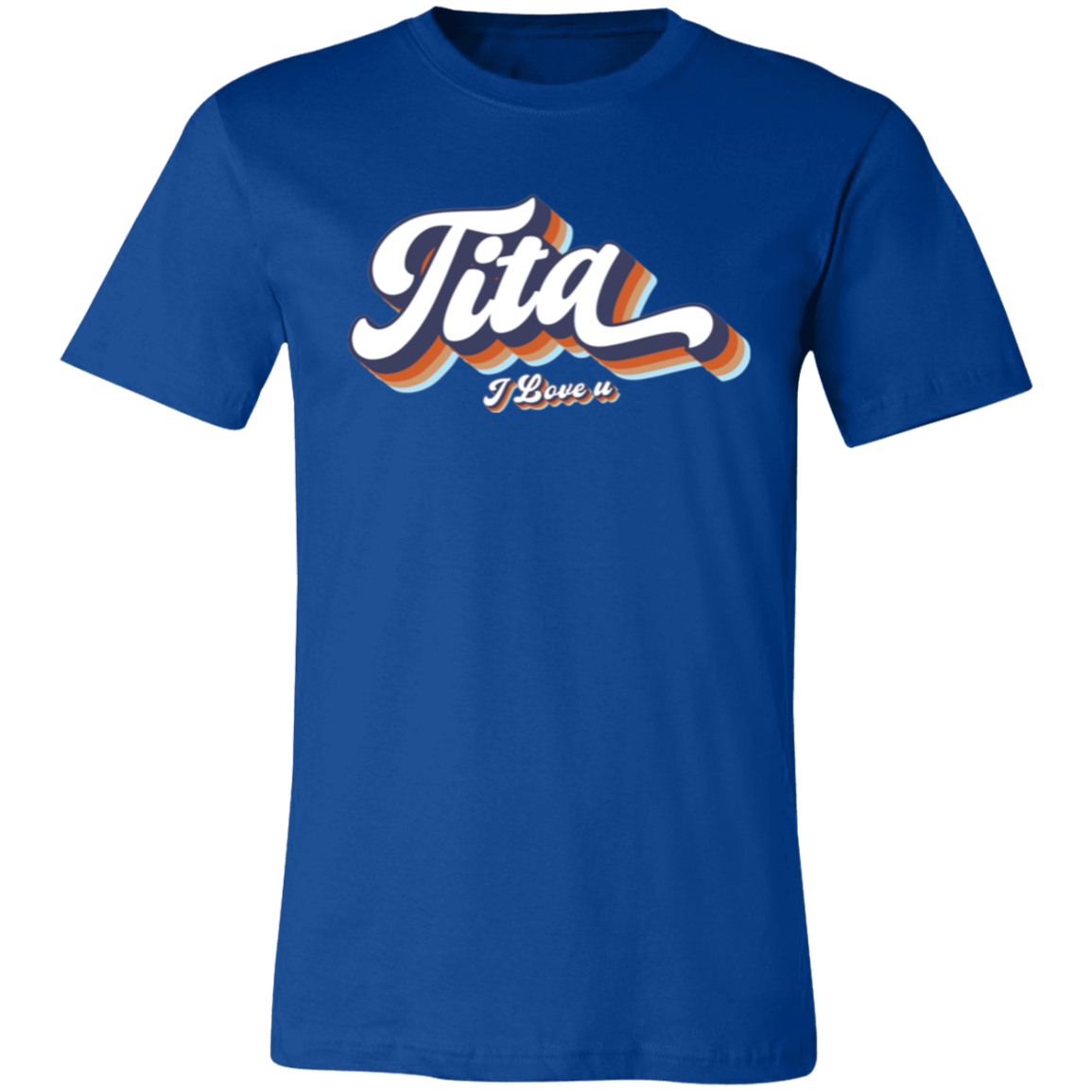 Tita I Love U Unisex Jersey T-Shirt