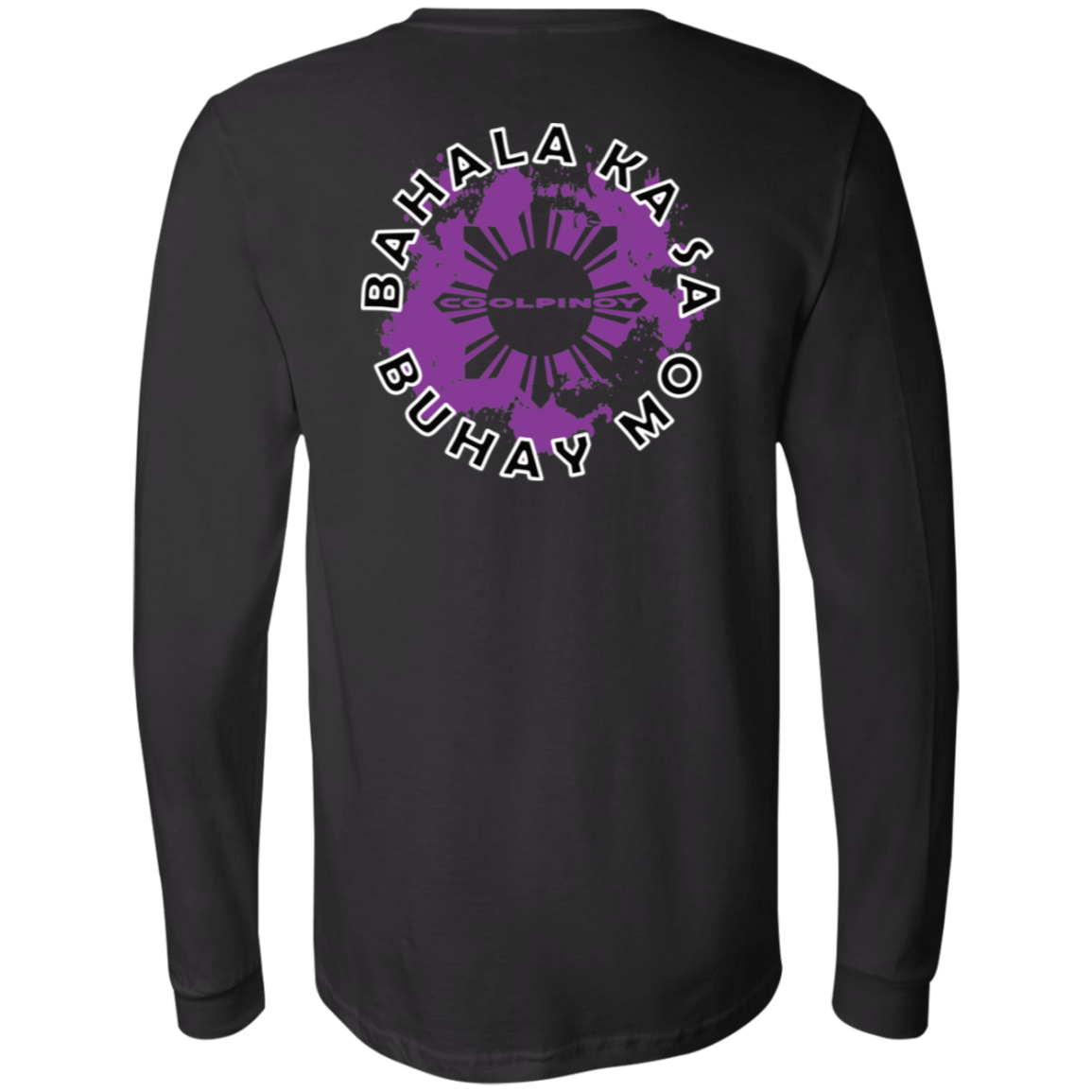 Bahala Ka Sa Buhay Mo Purple Splash Unisex Jersey Long Sleeve T-Shirt