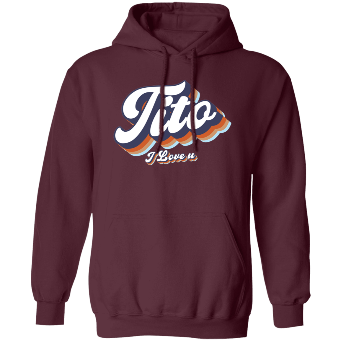 Tito I Love U Unisex Pullover Hoodie