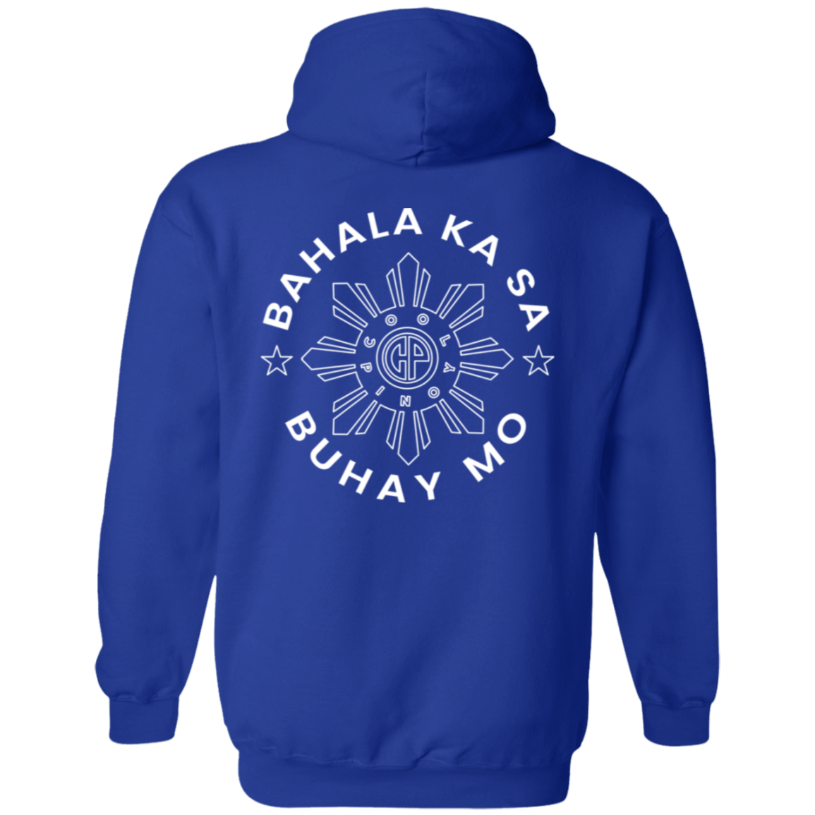 Bahala Ka Sa Buhay Mo CP Unisex Pullover Hoodie