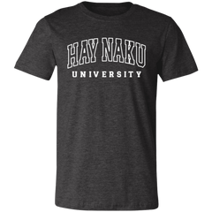 Hay Naku University Law Unisex Jersey T-Shirt