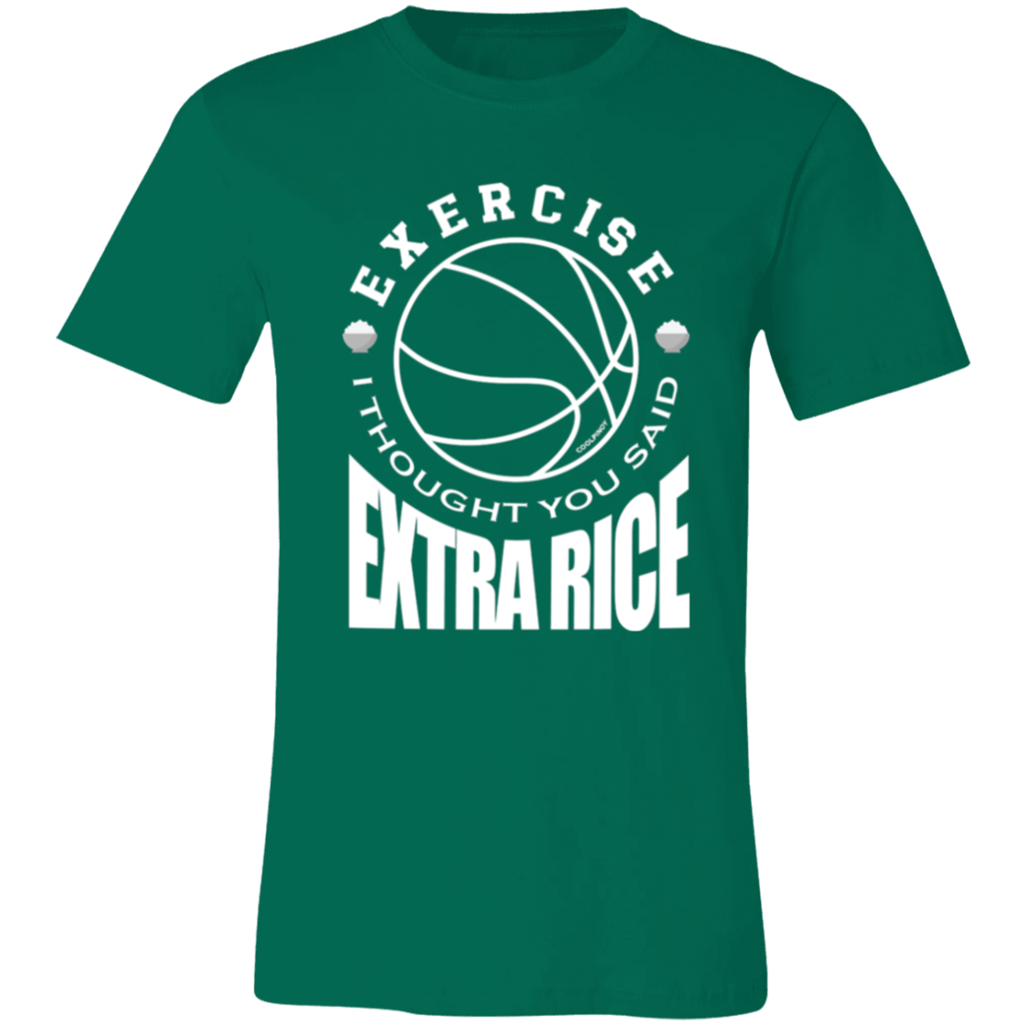 Exercise I Thought You Said Extra Rice Basketball Unisex Jersey T-Shirt