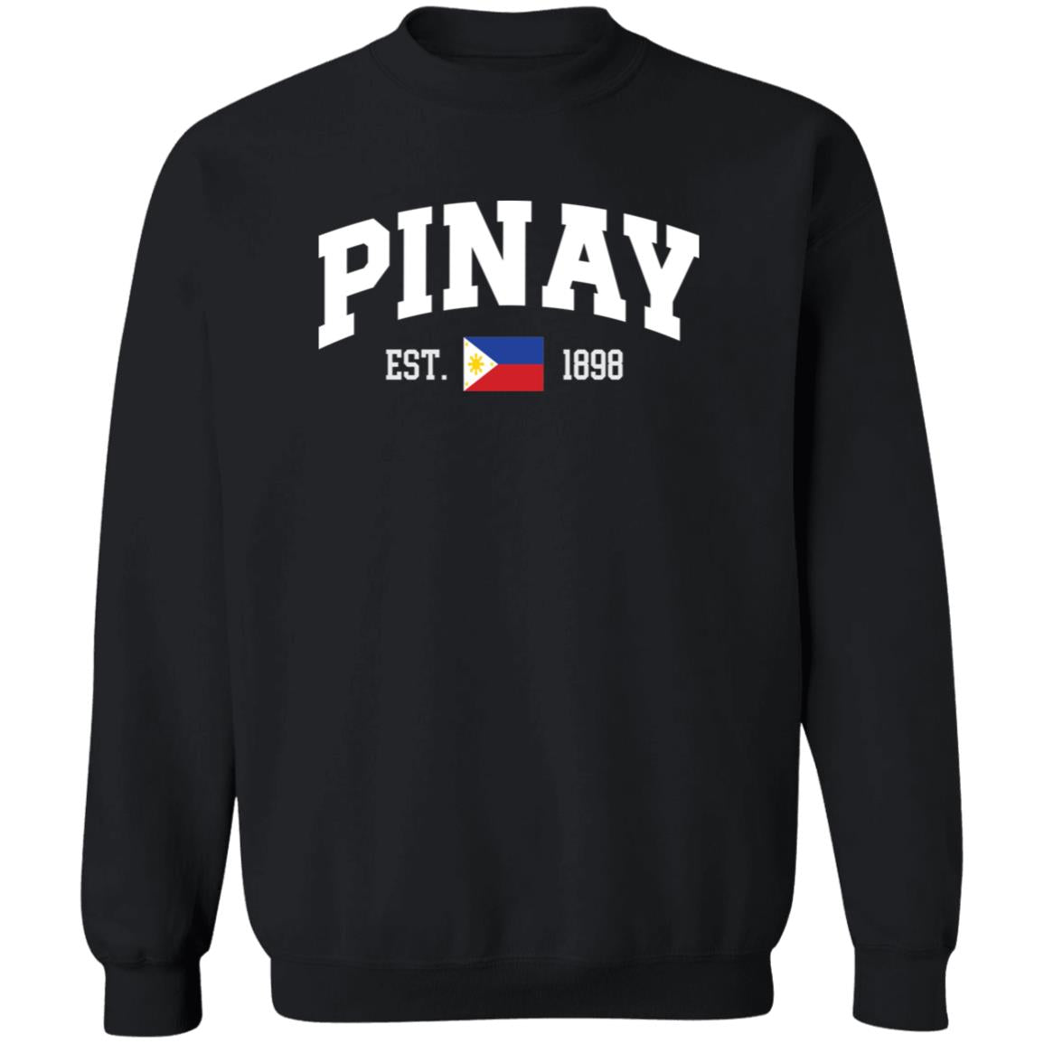 Pinay Est 1898 Unisex Crewneck Pullover Sweatshirt