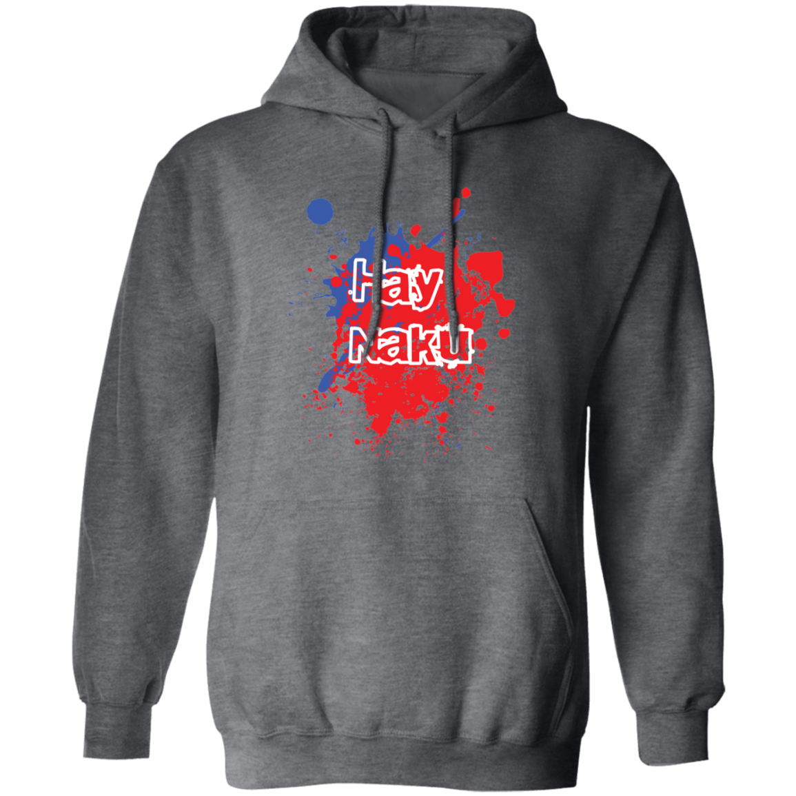 Hay Naku Splatter Unisex Pullover Hoodie