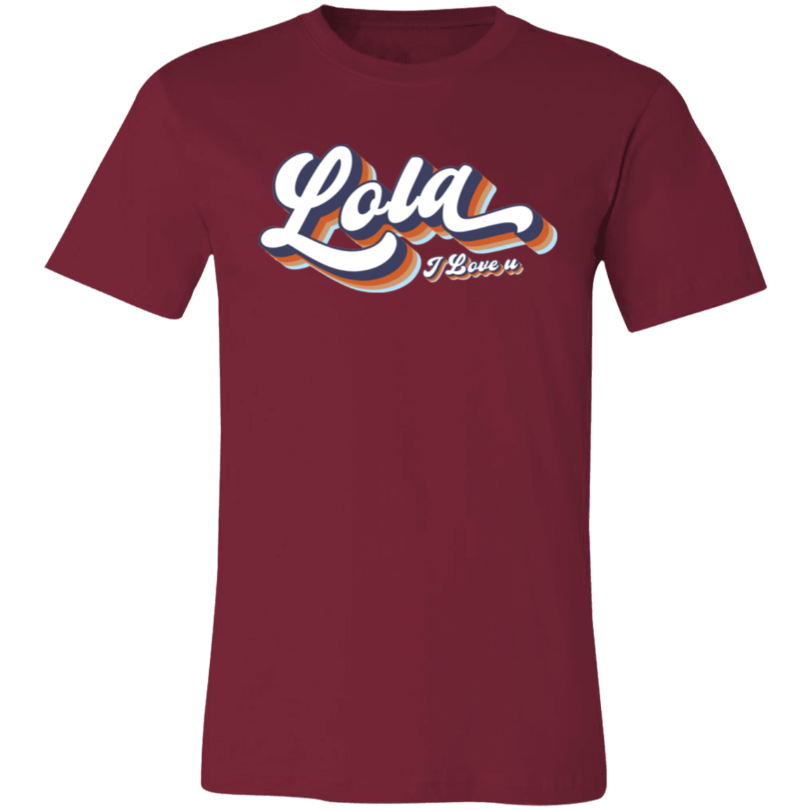 Lola I Love U Unisex Jersey T-Shirt