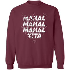 Mahal Na Mahal Na Mahal Kita Unisex Crewneck Pullover Sweatshirt