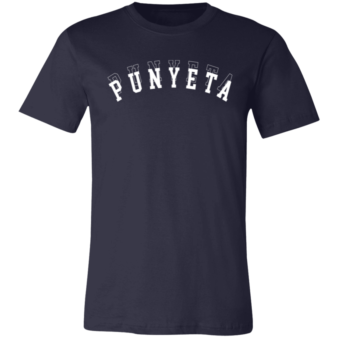 Punyeta Unisex Jersey T-Shirt