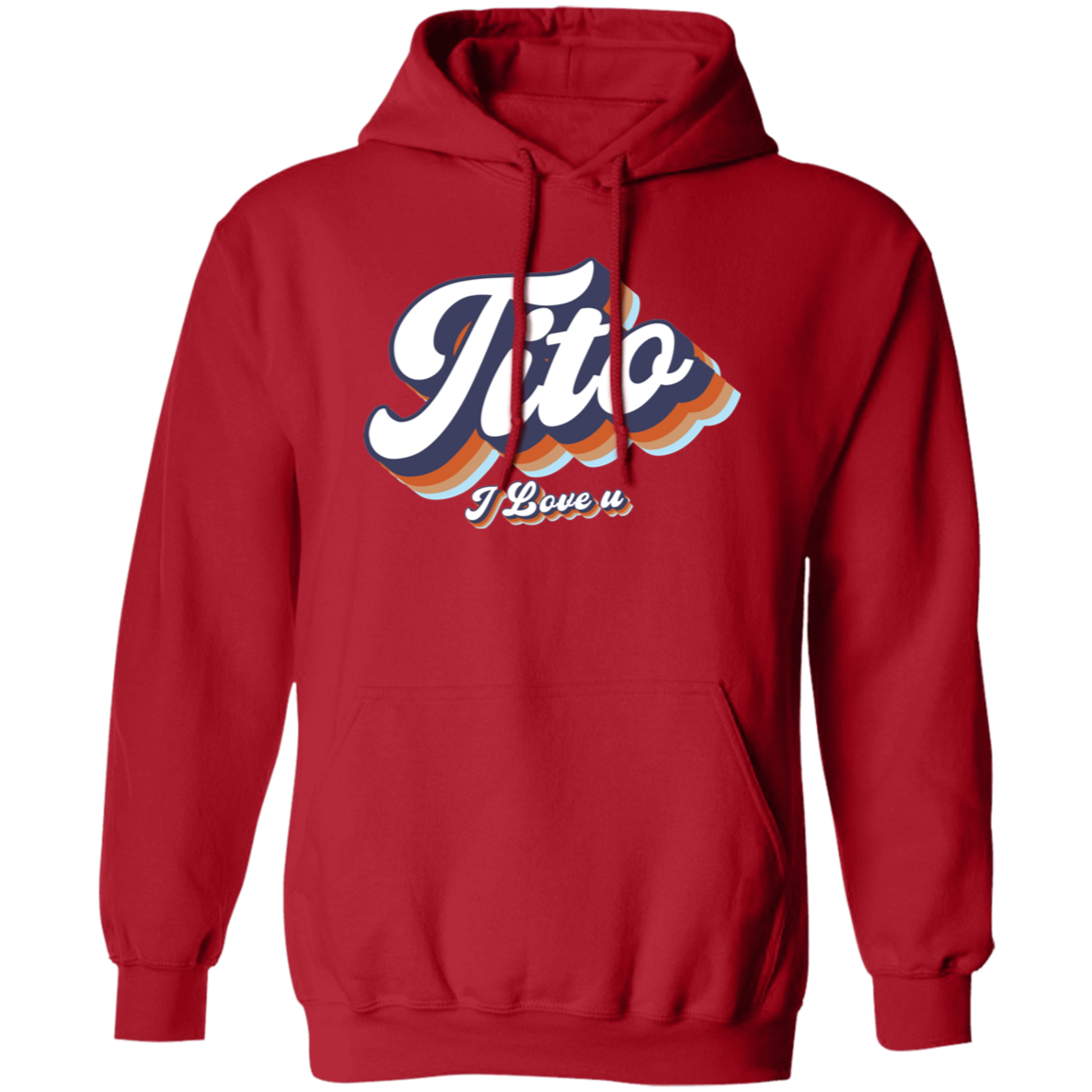 Tito I Love U Unisex Pullover Hoodie