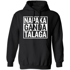 Napaka Ganda Talaga Unisex Pullover Hoodie