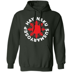 Hay Naku Susmaryosep Red Sun Unisex Pullover Hoodie