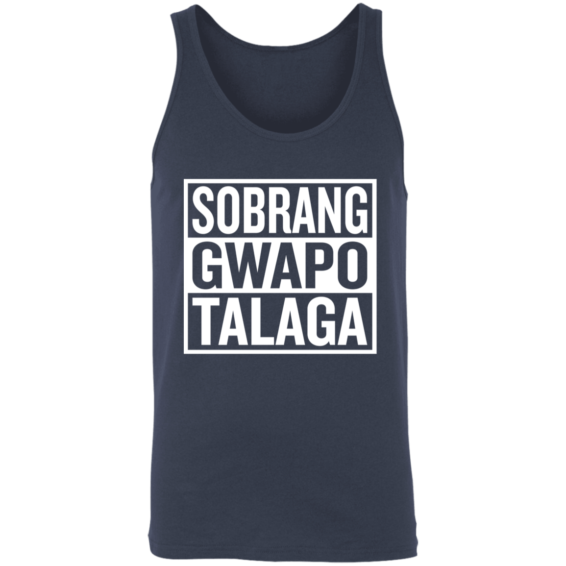 Sobrang Gwapo Talaga Unisex Cotton Tank Top