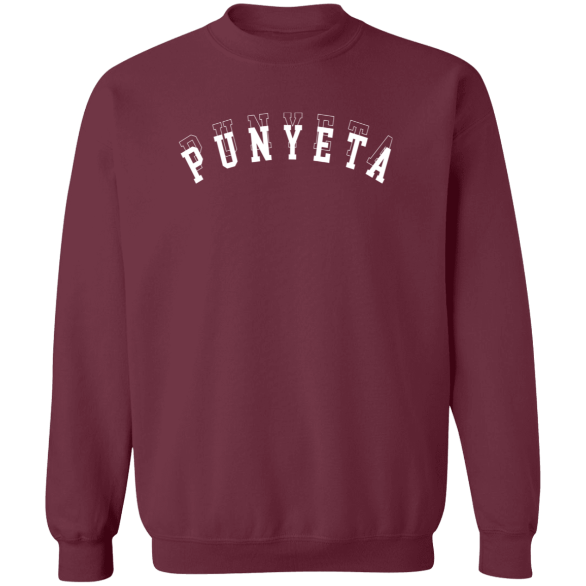 Punyeta Unisex Crewneck Pullover Sweatshirt