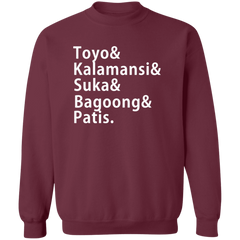 Toyo Kalamansi Suka Bagoong Patis Unisex Crewneck Pullover Sweatshirt