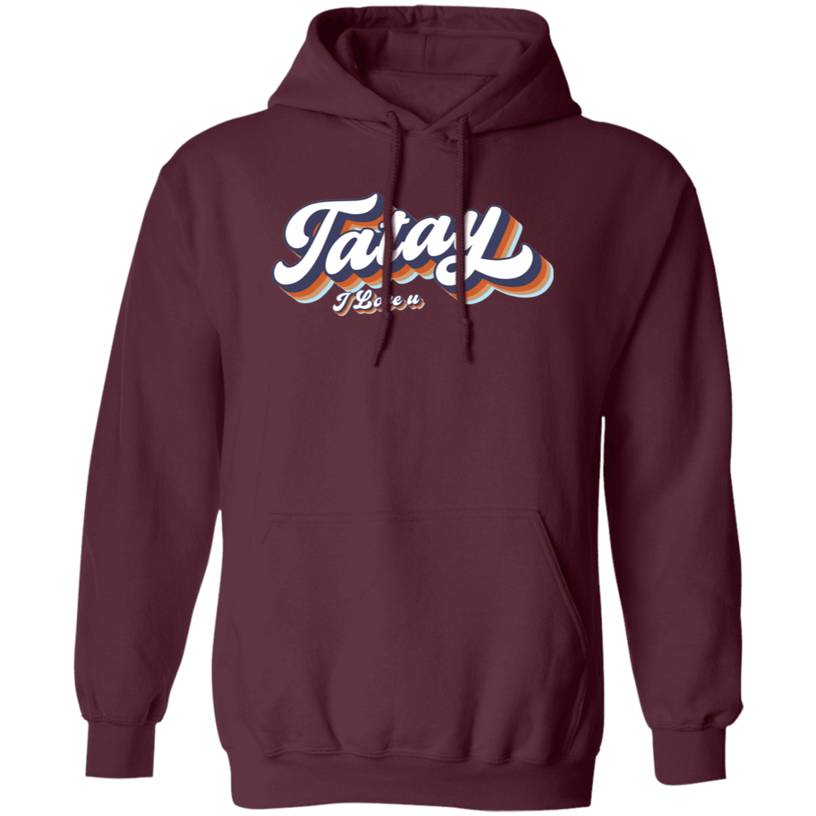 Tatay I Love U Unisex Pullover Hoodie