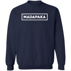 Madapaka Dont Trip Unisex Crewneck Pullover Sweatshirt