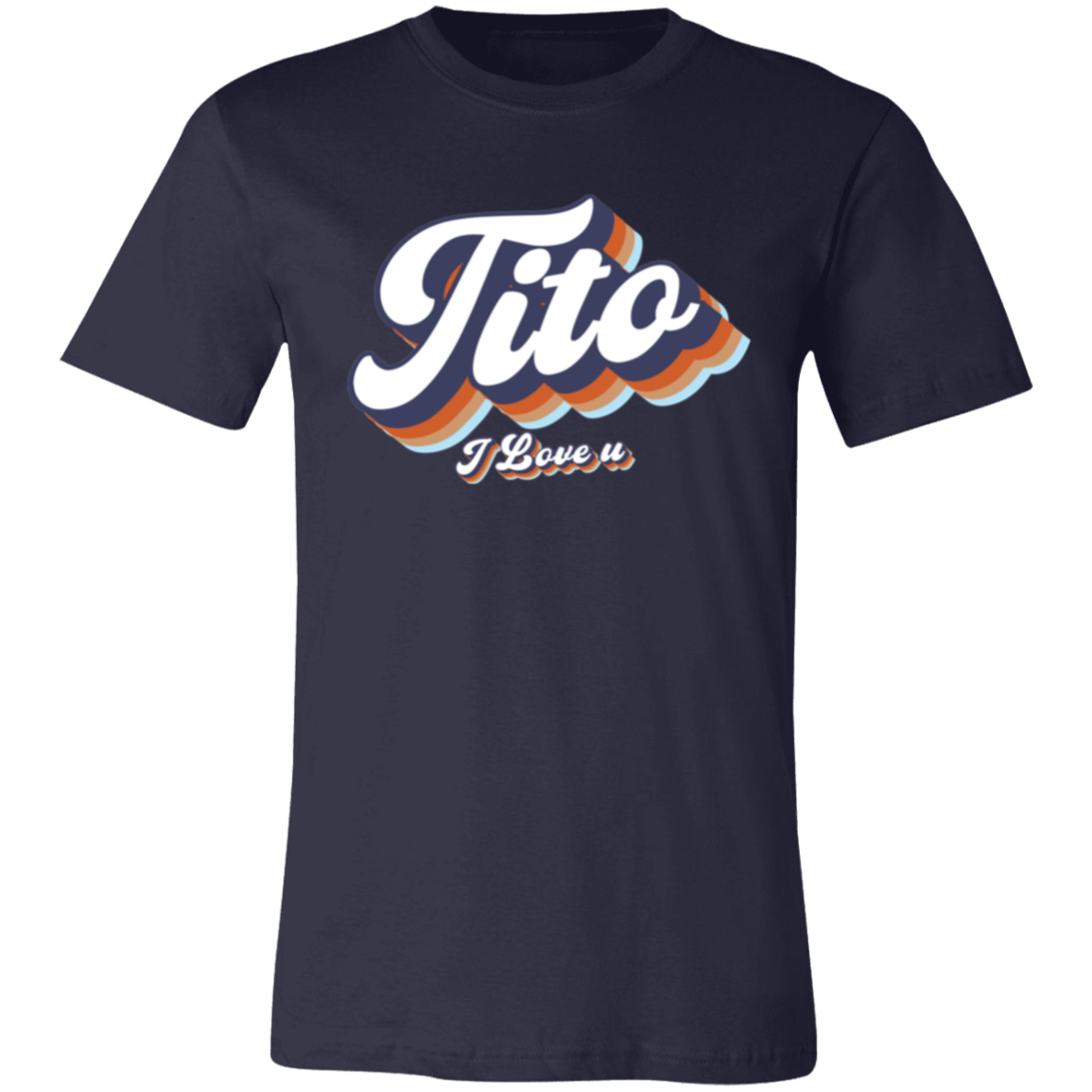 Tito I Love U Unisex Jersey T-Shirt