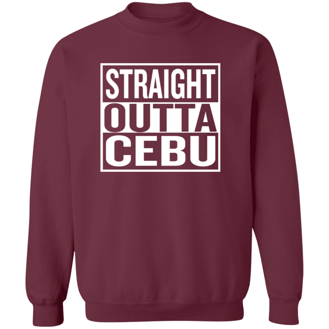 Straight Outta Cebu Unisex Crewneck Pullover Sweatshirt