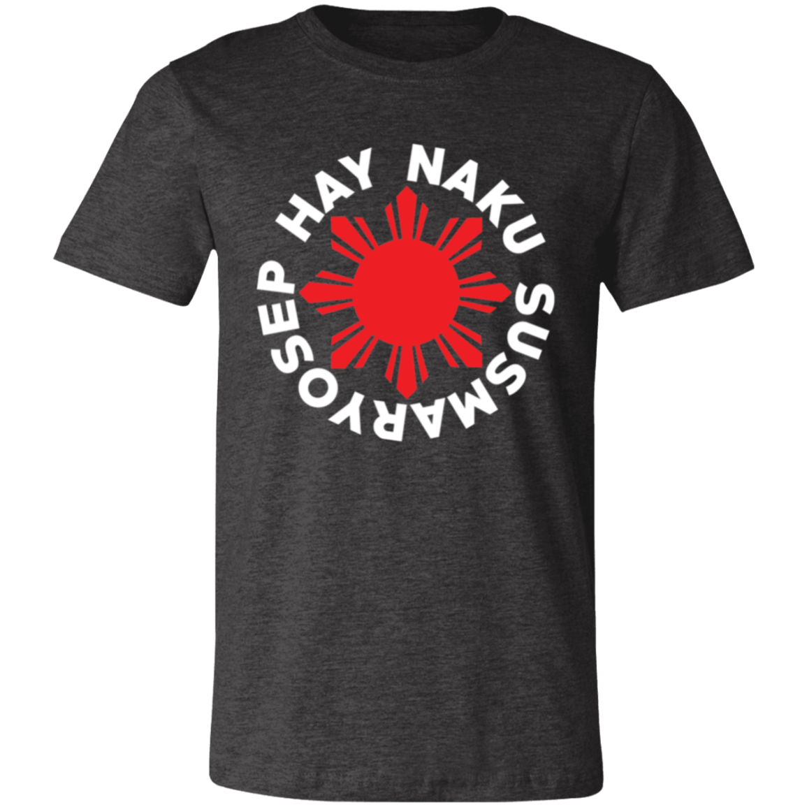 Hay Naku Susmaryosep Red Sun Unisex Jersey T-Shirt