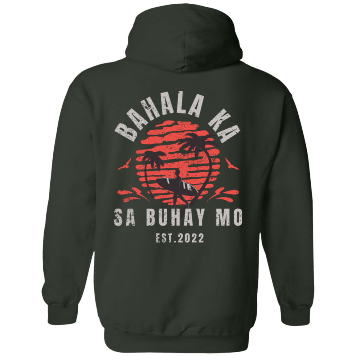 Bahala Ka Sa Buhay Mo Unisex Pullover Hoodie