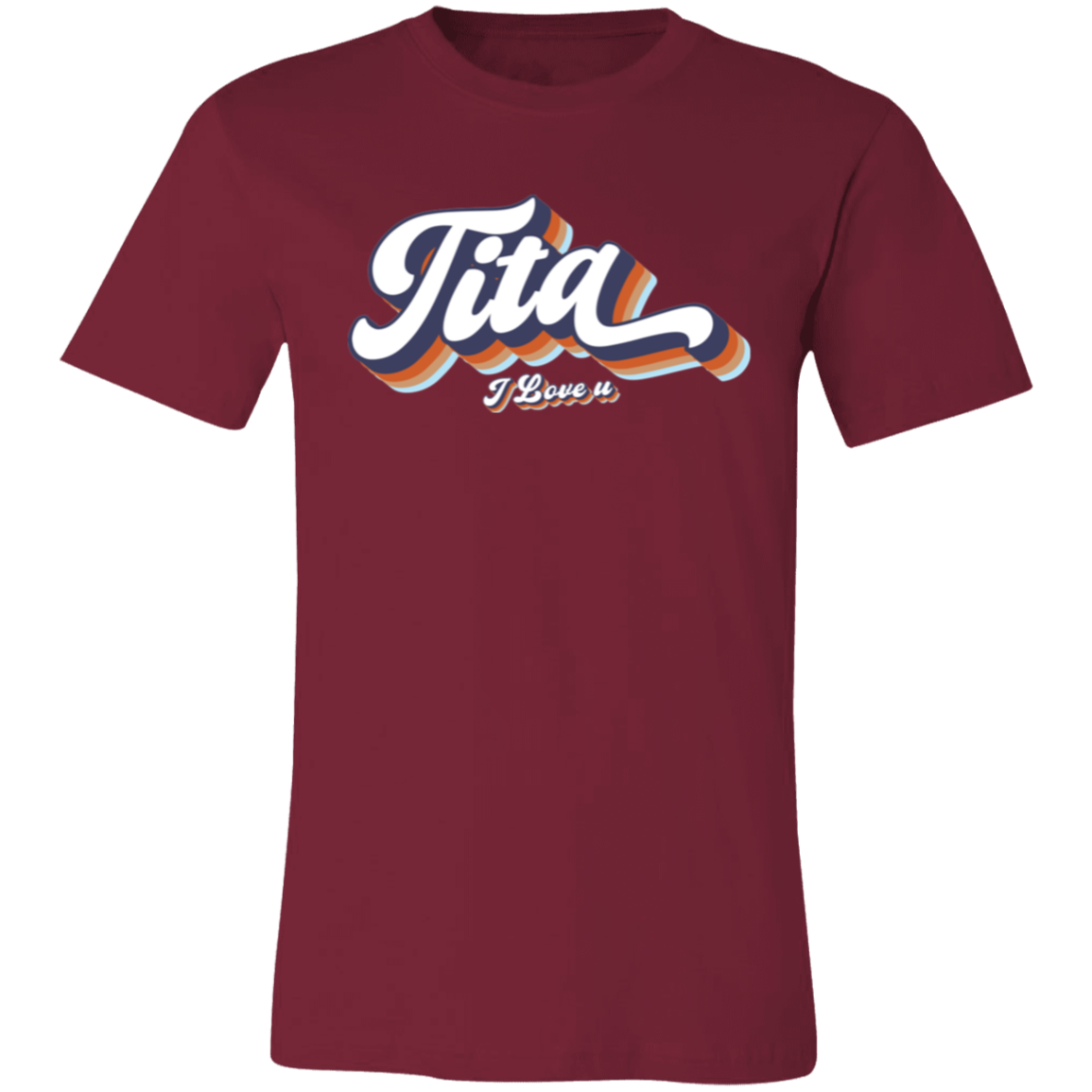 Tita I Love U Unisex Jersey T-Shirt